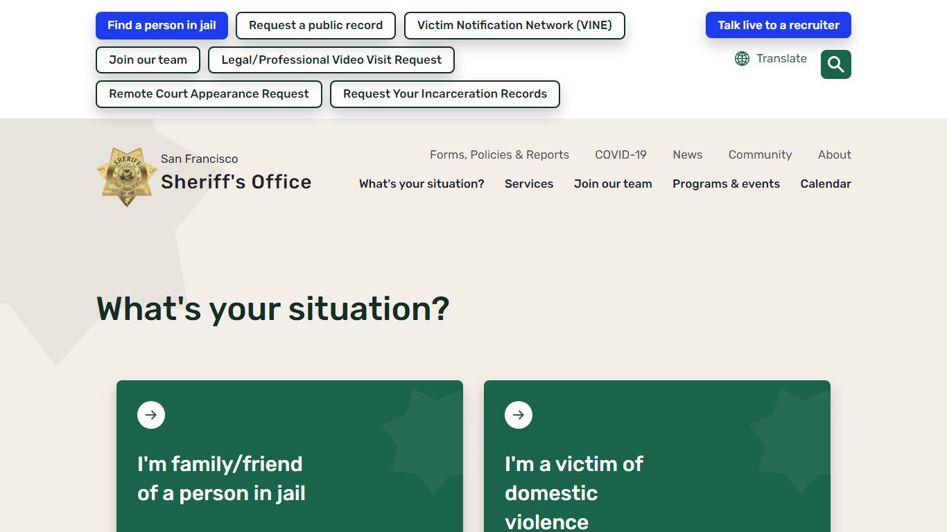 What's your situation? | San Francisco Sheriff's Department